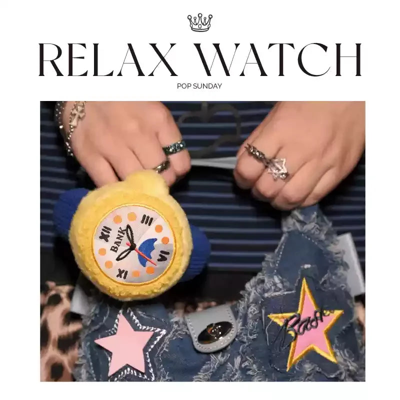 POPSUNDAY — RELAX Plush Watch Collection - LANYANLEI